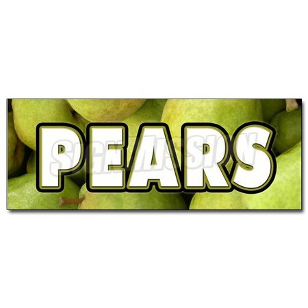 Signmission PEARS DECAL sticker fresh picked fruit stand farm produce farmers market, D-12 Pears D-12 Pears